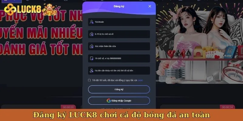 dang-ky-luck8-choi-ca-do-bong-da-an-toan
