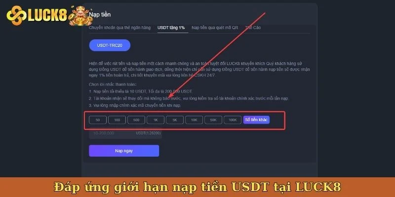 dap-ung-gioi-han-nap-tien-usdt-tai-luck8
